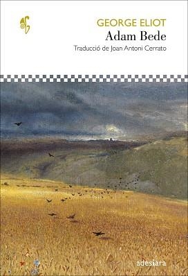 ADAM BEDE | 9788416948987 | ELIOT, GEORGE | Llibreria Aqualata | Comprar llibres en català i castellà online | Comprar llibres Igualada