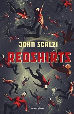 REDSHIRTS  | 9788445014837 | SCALZI, JOHN | Llibreria Aqualata | Comprar libros en catalán y castellano online | Comprar libros Igualada