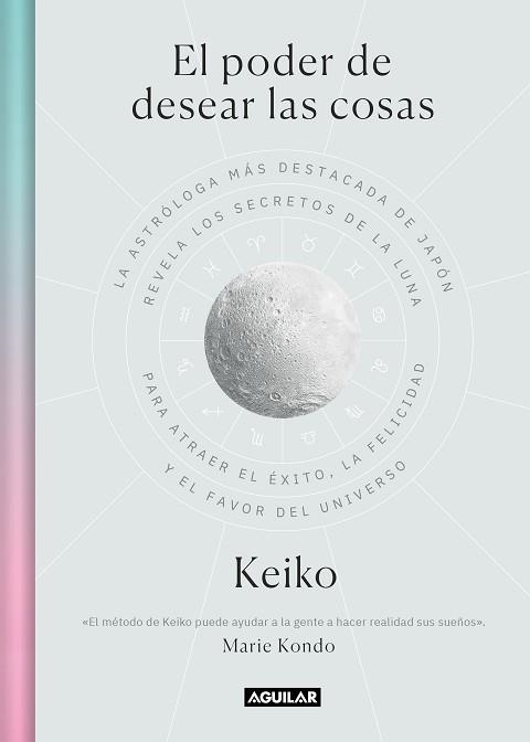 PODER DE DESEAR LAS COSAS, EL | 9788403522251 | KEIKO | Llibreria Aqualata | Comprar libros en catalán y castellano online | Comprar libros Igualada