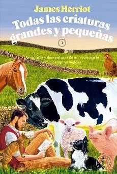 TODAS LAS CRIATURAS GRANDES Y PEQUEÑAS | 9788419654380 | HERRIOT, JAMES | Llibreria Aqualata | Comprar llibres en català i castellà online | Comprar llibres Igualada