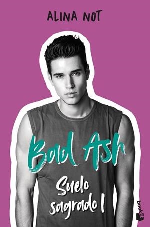 BAD ASH 4. SUELO SAGRADO 1 | 9788408279501 | NOT, ALINA | Llibreria Aqualata | Comprar llibres en català i castellà online | Comprar llibres Igualada