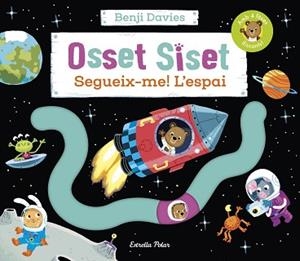 OSSET SISET. SEGUEIX-ME! L'ESPAI | 9788413894454 | DAVIES, BENJI | Llibreria Aqualata | Comprar libros en catalán y castellano online | Comprar libros Igualada