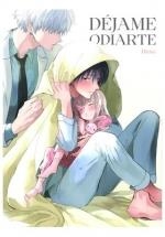 DEJAME ODIARTE 1 | 9788419610898 | HIJIKI | Llibreria Aqualata | Comprar libros en catalán y castellano online | Comprar libros Igualada