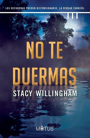 NO TE DUERMAS | 9788419767028 | WILLINGHAM, STACY | Llibreria Aqualata | Comprar libros en catalán y castellano online | Comprar libros Igualada