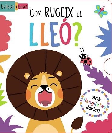 COM RUGEIX EL LLEÓ? | 9788413492919 | REGAN, LISA | Llibreria Aqualata | Comprar libros en catalán y castellano online | Comprar libros Igualada