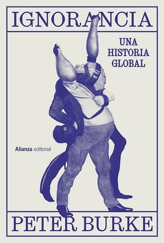IGNORANCIA | 9788411484817 | BURKE, PETER | Llibreria Aqualata | Comprar llibres en català i castellà online | Comprar llibres Igualada