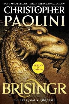 BRISINGR (CICLE EL LLEGAT 3) | 9788419965325 | PAOLINI, CHRISTOPHER | Llibreria Aqualata | Comprar libros en catalán y castellano online | Comprar libros Igualada