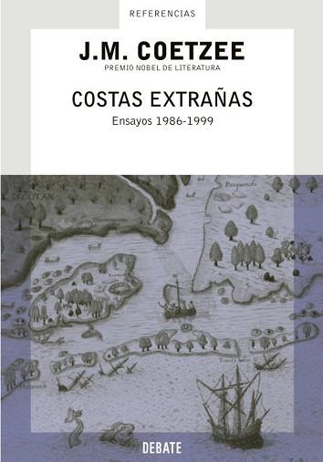COSTAS EXTRAÑAS (REFERENCIAS) | 9788483065938 | COETZEE, J.M. | Llibreria Aqualata | Comprar libros en catalán y castellano online | Comprar libros Igualada