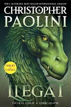 LLEGAT (CICLE EL LLEGAT 4) | 9788419965332 | PAOLINI, CHRISTOPHER | Llibreria Aqualata | Comprar libros en catalán y castellano online | Comprar libros Igualada