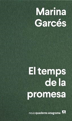 TEMPS DE LA PROMESA, EL | 9788433913319 | GARCÉS, MARINA | Llibreria Aqualata | Comprar libros en catalán y castellano online | Comprar libros Igualada