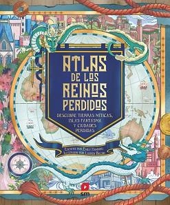 ATLAS DE LOS REINOS PERDIDOS | 9788498563504 | HAWKINS, EMILY | Llibreria Aqualata | Comprar libros en catalán y castellano online | Comprar libros Igualada