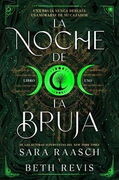 NOCHE DE LA BRUJA, LA | 9788419266767 | RAASCH, SARAH / REVIS, BETH | Llibreria Aqualata | Comprar libros en catalán y castellano online | Comprar libros Igualada