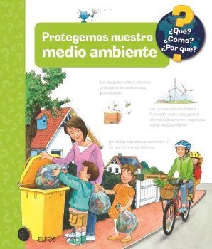 QUÉ?... PROTEGEMOS NUESTRO MEDIO AMBIENTE | 9788419785626 | KESSEL, CAROLA VON | Llibreria Aqualata | Comprar libros en catalán y castellano online | Comprar libros Igualada