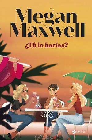 TÚ LO HARÍAS? | 9788408279181 | MAXWELL, MEGAN | Llibreria Aqualata | Comprar libros en catalán y castellano online | Comprar libros Igualada