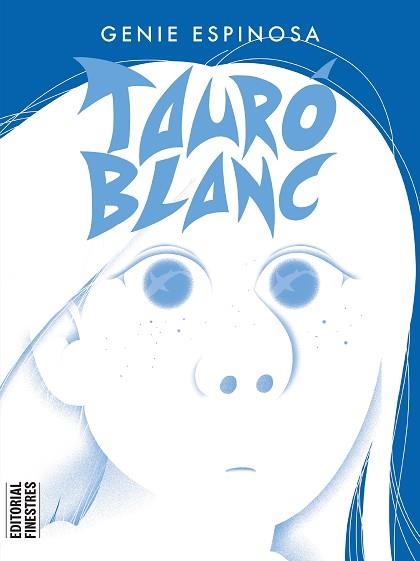 TAURÓ BLANC | 9788419523105 | ESPINOSA, GENIE | Llibreria Aqualata | Comprar libros en catalán y castellano online | Comprar libros Igualada