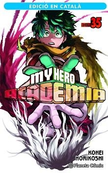 MY HERO ACADEMIA 35 (CATALÀ) | 9788411402095 | HORIKOSHI, KOHEI | Llibreria Aqualata | Comprar libros en catalán y castellano online | Comprar libros Igualada