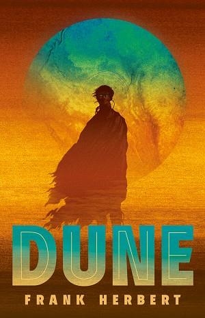 DUNE (LAS CRÓNICAS DE DUNE 1) | 9788466363402 | HERBERT, FRANK | Llibreria Aqualata | Comprar libros en catalán y castellano online | Comprar libros Igualada