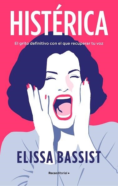 HISTÉRICA | 9788419449757 | BASSIST, ELISSA | Llibreria Aqualata | Comprar libros en catalán y castellano online | Comprar libros Igualada