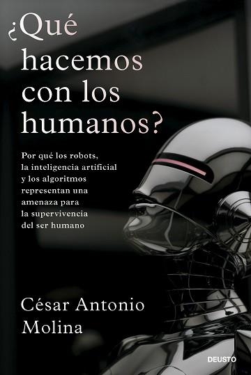 QUÉ HACEMOS CON LOS HUMANOS? | 9788423436323 | MOLINA, CÉSAR ANTONIO | Llibreria Aqualata | Comprar libros en catalán y castellano online | Comprar libros Igualada