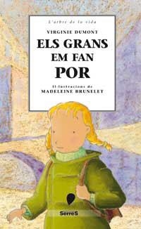 GRANS EM FAN POR, EL (L'ARBRE DE LA VIDA) | 9788484881650 | DUMONT, VIRGINIE | Llibreria Aqualata | Comprar libros en catalán y castellano online | Comprar libros Igualada