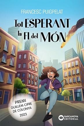 TOT ESPERANT LA FI DEL MÓN | 9788448959845 | PUIGPELAT, FRANCESC | Llibreria Aqualata | Comprar libros en catalán y castellano online | Comprar libros Igualada