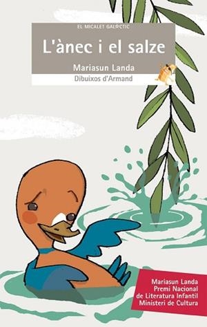ANEC I EL SALZE, L' (EL MICALET GALACTIC 108) | 9788476605219 | LANDA, MARIASUN | Llibreria Aqualata | Comprar llibres en català i castellà online | Comprar llibres Igualada