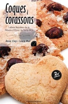 COQUES I CORASSONS (EL CULLEROT 31) | 9788497910798 | LLOP I RAMS, ANNA /MUR I CERVELLÓ, LAURA | Llibreria Aqualata | Comprar libros en catalán y castellano online | Comprar libros Igualada
