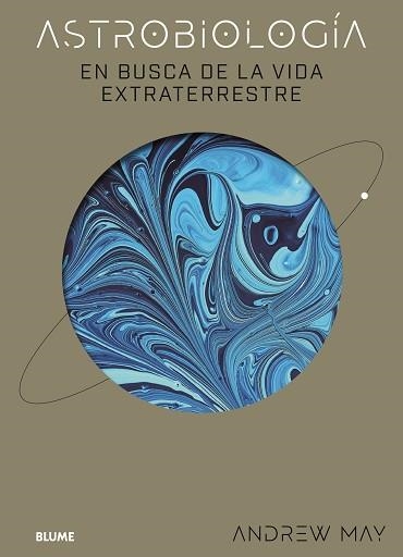 ASTROBIOLOGÍA | 9788419785619 | MAY, ANDREW | Llibreria Aqualata | Comprar libros en catalán y castellano online | Comprar libros Igualada