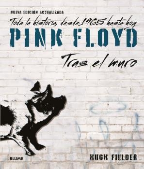 PINK FLOYD. TRAS EL MURO (2023) | 9788419785916 | FIELDER, HUGH | Llibreria Aqualata | Comprar libros en catalán y castellano online | Comprar libros Igualada