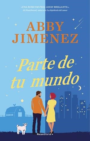 PARTE DE TU MUNDO | 9788419743428 | JIMENEZ, ABBY | Llibreria Aqualata | Comprar libros en catalán y castellano online | Comprar libros Igualada