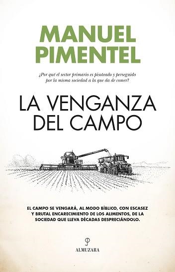 VENGANZA DEL CAMPO, LA | 9788411319379 | PIMENTEL, MANUEL | Llibreria Aqualata | Comprar libros en catalán y castellano online | Comprar libros Igualada