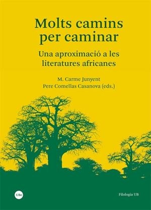 MOLTS CAMINS PER CAMINAR | 9788491689829 | JUNYENT, CARME / COMELLAS, PERE (EDITORS) | Llibreria Aqualata | Comprar llibres en català i castellà online | Comprar llibres Igualada