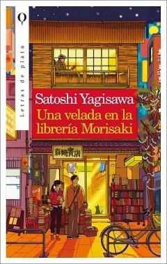 UNA VELADA EN LA LIBRERÍA MORISAKI | 9788492919437 | YAGISAWA, SATOSHI | Llibreria Aqualata | Comprar llibres en català i castellà online | Comprar llibres Igualada