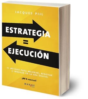 ESTRATEGIA = EJECUCIÓN | 9788419109729 | PIJL, JACQUES | Llibreria Aqualata | Comprar llibres en català i castellà online | Comprar llibres Igualada