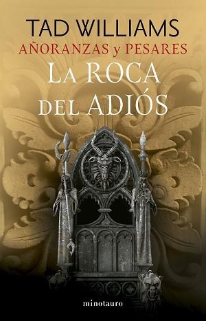 AÑORANZAS Y PESARES 2. LA ROCA DEL ADIÓS | 9788445016251 | WILLIAMS, TAD | Llibreria Aqualata | Comprar libros en catalán y castellano online | Comprar libros Igualada