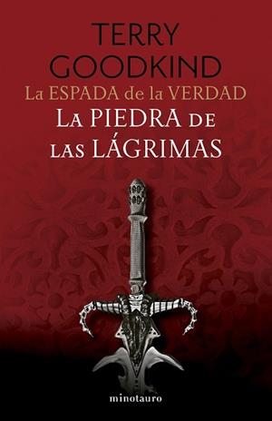 ESPADA DE LA VERDAD, LA 2. LA PIEDRA DE LAS LÁGRIMAS | 9788445016275 | GOODKIND, TERRY | Llibreria Aqualata | Comprar llibres en català i castellà online | Comprar llibres Igualada