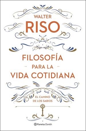 FILOSOFÍA PARA LA VIDA COTIDIANA | 9788408278085 | RISO, WALTER | Llibreria Aqualata | Comprar llibres en català i castellà online | Comprar llibres Igualada