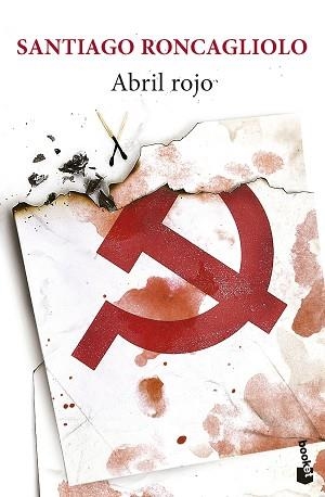 ABRIL ROJO | 9788432242601 | RONCAGLIOLO, SANTIAGO | Llibreria Aqualata | Comprar libros en catalán y castellano online | Comprar libros Igualada