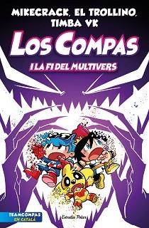 COMPAS 10, LOS. LOS COMPAS I LA FI DEL MULTIVERS | 9788413896878 | Llibreria Aqualata | Comprar libros en catalán y castellano online | Comprar libros Igualada
