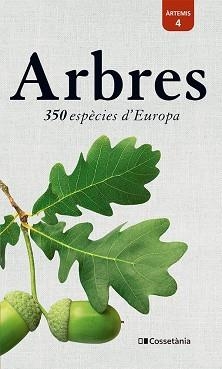 ARBRES, 350 ESPÈCIES D'EUROPA | 9788413563206 | SPOHN, MARGOT / SPOHN, ROLAND | Llibreria Aqualata | Comprar libros en catalán y castellano online | Comprar libros Igualada