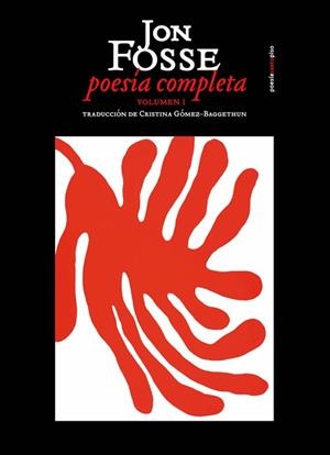 POESÍA COMPLETA (VOLUMEN I) | 9788419261052 | FOSSE, JON | Llibreria Aqualata | Comprar libros en catalán y castellano online | Comprar libros Igualada