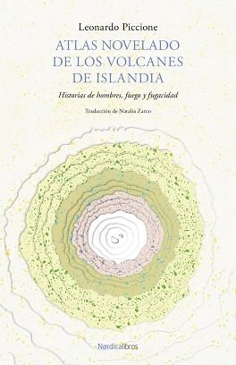 ATLAS NOVELADO DE LOS VOLCANES DE ISLANDIA | 9788419735690 | PICCIONE, LEONARDO | Llibreria Aqualata | Comprar llibres en català i castellà online | Comprar llibres Igualada