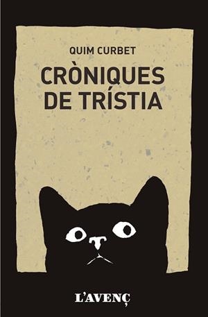CRÒNIQUES DE TRÍSTIA | 9788418680410 | CURBET, QUIM | Llibreria Aqualata | Comprar libros en catalán y castellano online | Comprar libros Igualada