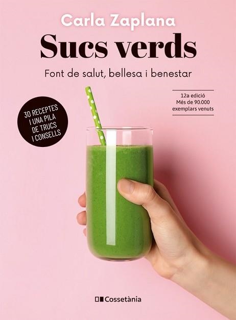 SUCS VERDS | 9788413563220 | ZAPLANA VERGÉS, CARLA | Llibreria Aqualata | Comprar libros en catalán y castellano online | Comprar libros Igualada