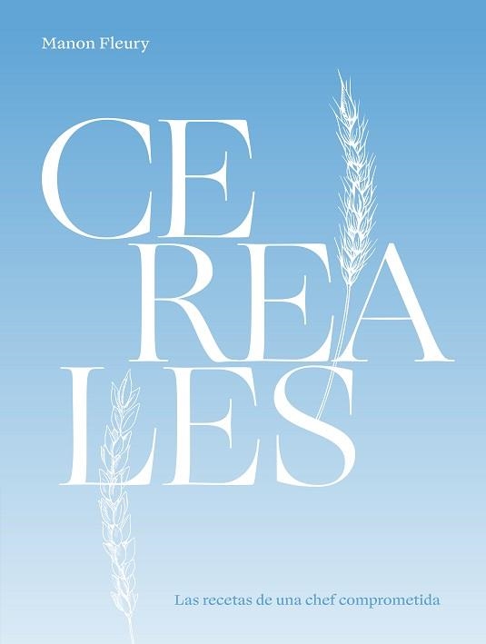 CEREALES | 9788419043337 | FLEURY, MANON | Llibreria Aqualata | Comprar libros en catalán y castellano online | Comprar libros Igualada
