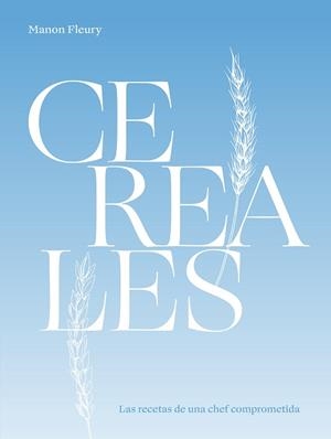 CEREALES | 9788419043337 | FLEURY, MANON | Llibreria Aqualata | Comprar llibres en català i castellà online | Comprar llibres Igualada