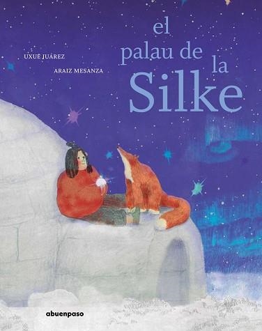 PALAU DE LA SILKE, EL | 9788410016064 | JUÁREZ (CAT), UXUE / MESANZA (CAT), ARAIZ | Llibreria Aqualata | Comprar libros en catalán y castellano online | Comprar libros Igualada
