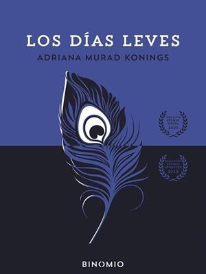 DÍAS LEVES, LOS | 9788412709742 | MURAD KONINGS, ADRIANA | Llibreria Aqualata | Comprar llibres en català i castellà online | Comprar llibres Igualada