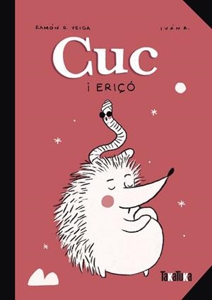 CUC I ERIÇÓ | 9788418821578 | D. VEIGA, RAMÓN | Llibreria Aqualata | Comprar llibres en català i castellà online | Comprar llibres Igualada