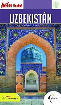 UZBEKISTÁN (PETIT FUTÉ 2023) | 9788418086465 | Llibreria Aqualata | Comprar libros en catalán y castellano online | Comprar libros Igualada